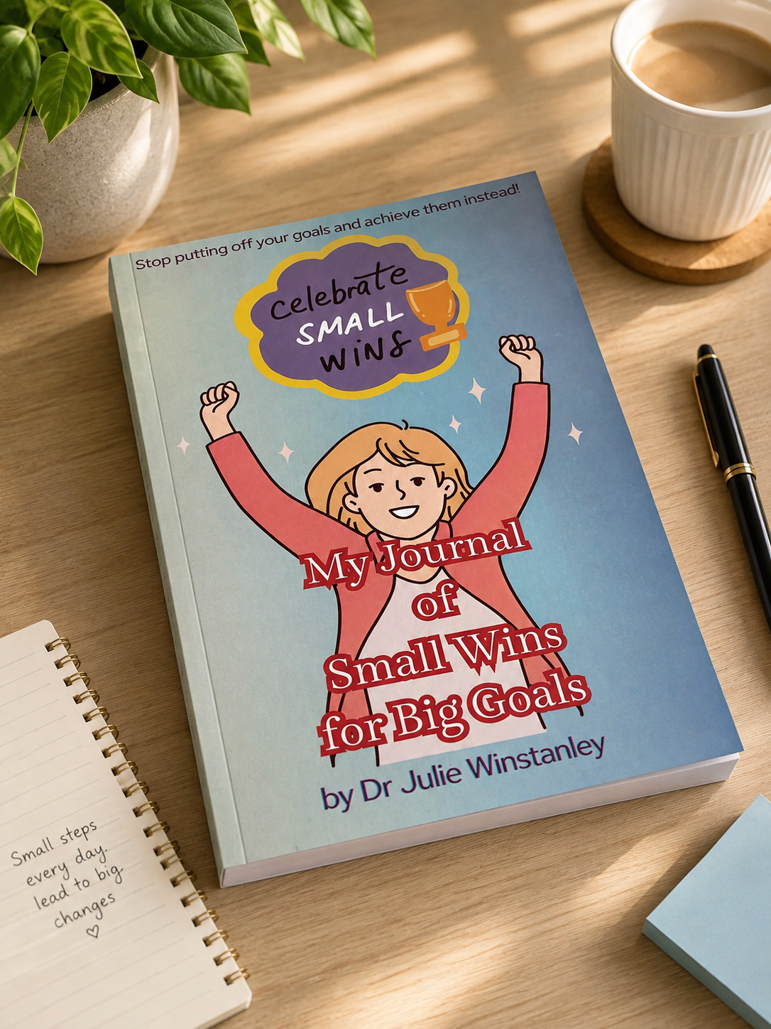 My Journal of Small Wins for Big Goals book or product cover